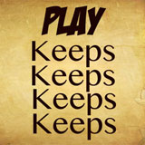  Play For Keeps 