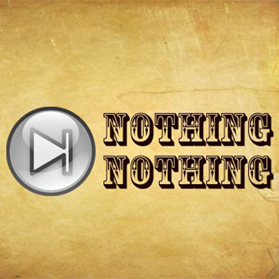 Next To Nothing