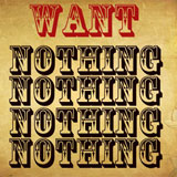  Want For Nothing 